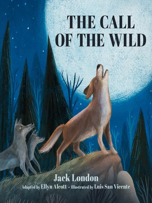 Title details for The Call of the Wild by Jack London - Wait list